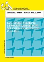 La contabilità generale e i processi amministrativi nel sistema amministrativo integrato