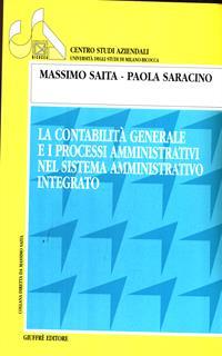 La contabilità generale e i processi amministrativi nel sistema amministrativo integrato