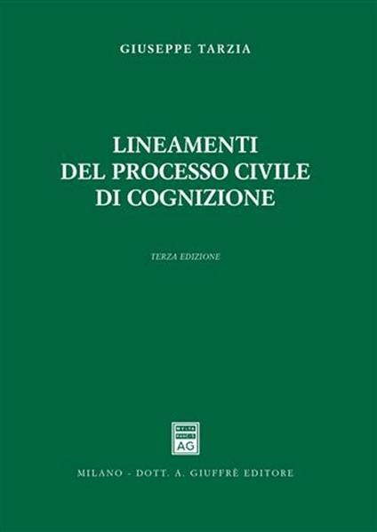 Lineamenti del processo civile di cognizione - Giuseppe Tarzia - copertina