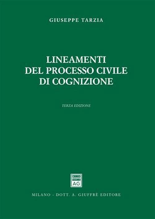 Lineamenti del processo civile di cognizione - Giuseppe Tarzia - copertina