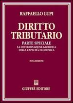 Diritto tributario. Parte speciale. La determinazione giuridica della capacità economica