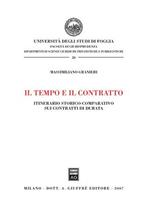 Il tempo e il contratto. Itinerario storico-comparativo sui contratti di durata