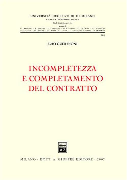 Incompletezza e completamento del contratto - Ezio Guerinoni - copertina