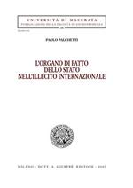 L' organo di fatto dello Stato nell'illecito internazionale