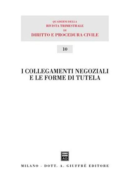 I collegamenti negoziali e le forme di tutela - copertina