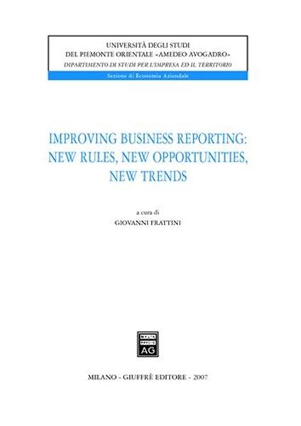 Improving business reporting: new rules, new opportunities, new trends - copertina