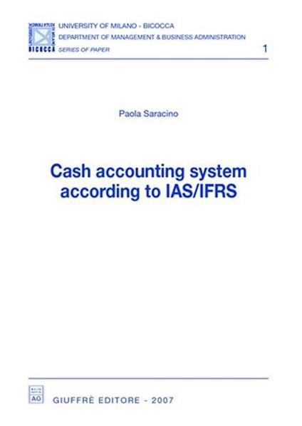 Cash accounting system according to IAS/IFRS - Paola Saracino - copertina