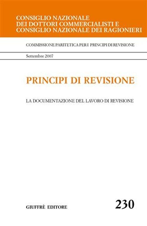 Principi di revisione. Documento 230. La documentazione del lavoro di revisione - copertina