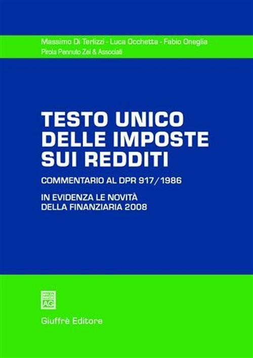 Testo Unico delle imposte sui redditi. Commentario al DPR 917/1986 - copertina