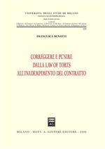 Correggere e punire dalla law of torts all'inadempimento del contratto