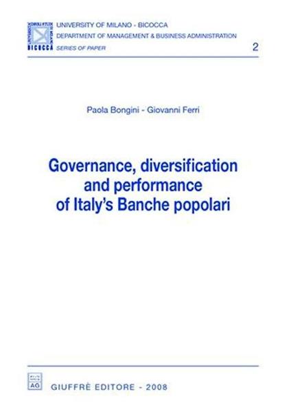 Governance, diversification and performance of Italy's Banche popolari - Paola Bongini,Giovanni Ferri - copertina