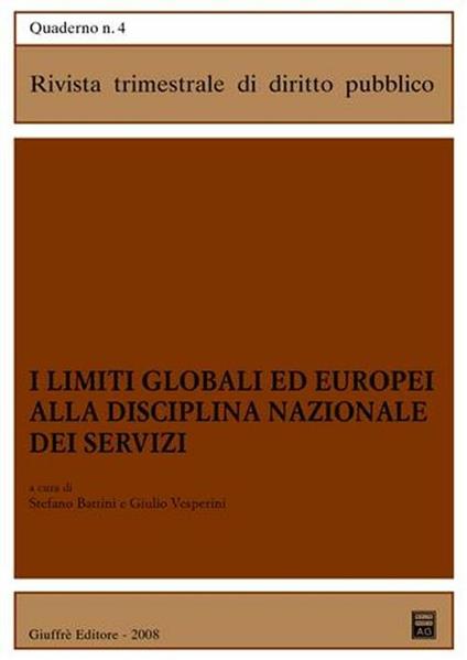I limiti globali ed europei alla disciplina nazionale dei servizi - copertina