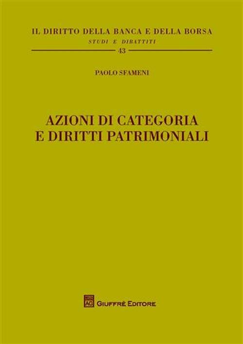 Azioni di categoria e diritti patrimoniali - Paolo Sfameni - copertina
