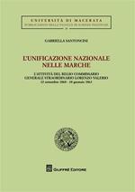 L' unificazione nazionale nella Marche. L'attività del regio commissario generale straordinario Lorenzo Valerio (12 settembre 1860-18 gennaio 1861)