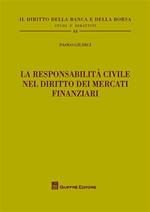 La responsabilità civile nel diritto dei mercati finanziari