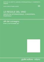 Le regole del vino. Atti del Convegno (Roma, 23-24 novembre)