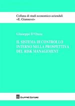 Il sistema di controllo interno nella prospettiva del risk management
