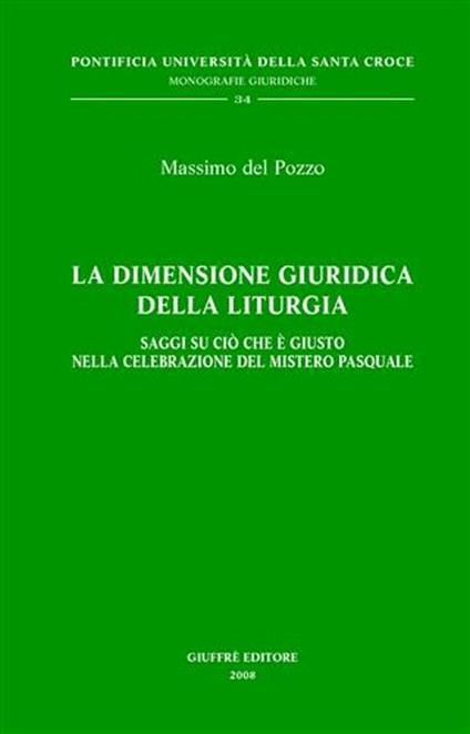 La dimensione giuridica della liturgia - Massimo Del Pozzo - copertina