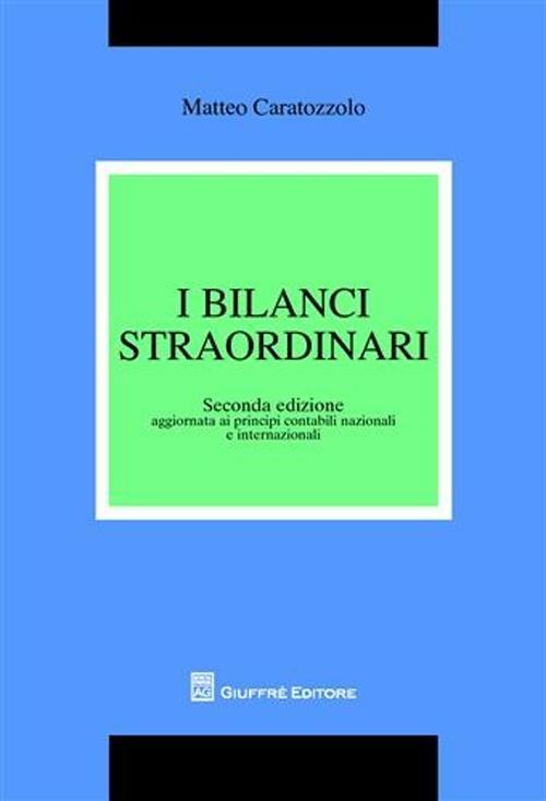 I bilanci straordinari - Matteo Caratozzolo - copertina