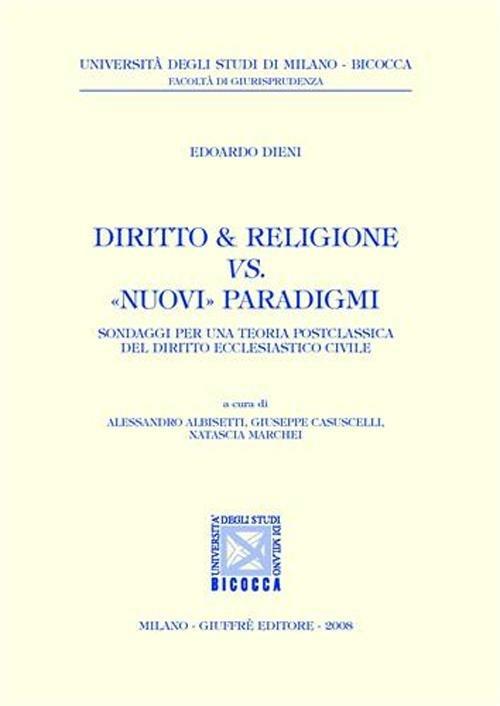 Diritto & religione vs. «nuovi» paradigmi - Edoardo Dieni - copertina