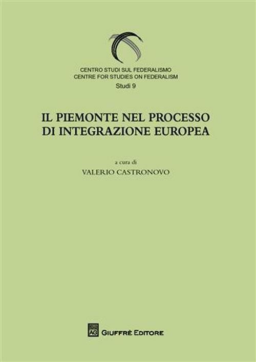 Il Piemonte nel processo di integrazione europee - copertina