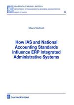 How IAS and national accounting standards influence ERP integrated administrative systems