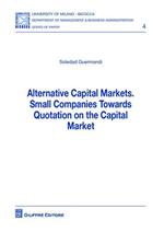 Alternative capital markets. Small companies towards quotation on the capital market