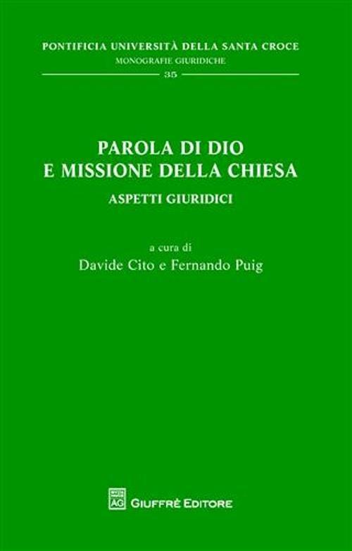 Parola di Dio e missione della Chiesa. Aspetti giuridici - copertina