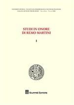Studi in onore di Remo Martini. Vol. 1