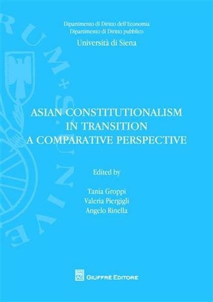 Asian constitutionalism in transition. A comparative perspective - copertina