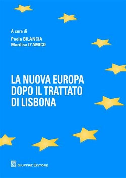 La nuova Europa dopo il Trattato di Lisbona - copertina