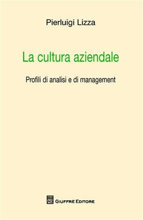 La cultura aziendale - Pierluigi Lizza - copertina