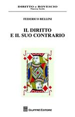 Il diritto e il suo contrario