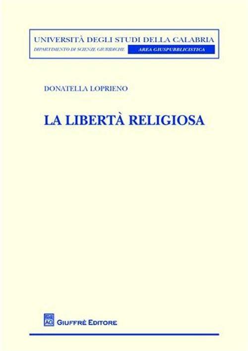 La libertà religiosa - Donatella Loprieno - copertina