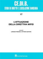 L' attuazione della direttiva MiFID. Atti del Convegno (Montepulciano, 17-19 aprile 2008)