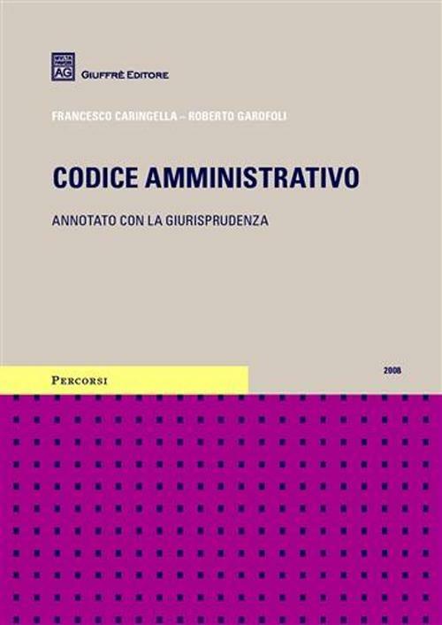 Codice amministrativo - Francesco Caringella,Roberto Garofoli - copertina