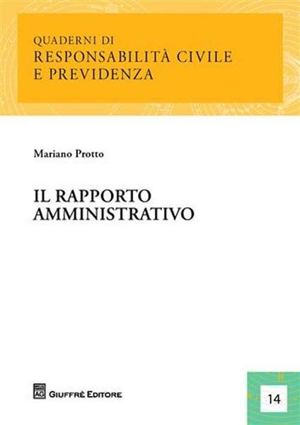 Il rapporto amministrativo - Mariano Protto - copertina