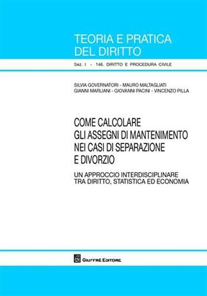Come calcolare gli assegni di mantenimento nei casi di separazione e divorzio - copertina