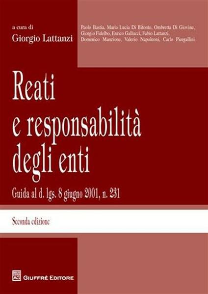 Reati e responsabilità degli enti. Guida al d. lgs. 8 giugno 2001, n.231 - copertina