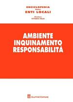 Ambiente, inquinamento, responsabilità. Vol. 4