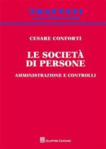 Le società di persone. Amministrazione e controlli