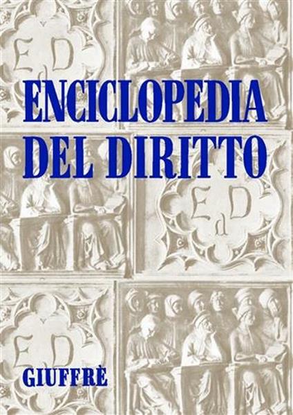Enciclopedia del diritto. Annali. Vol. 3: Abuso del processo. Tutela dell'ambiente. - copertina