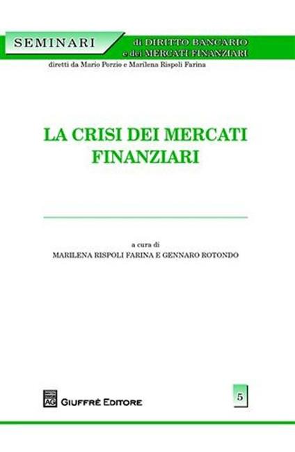La crisi dei mercati finanziari - copertina