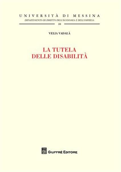 La tutela delle disabilità - Velia Vadalà - copertina