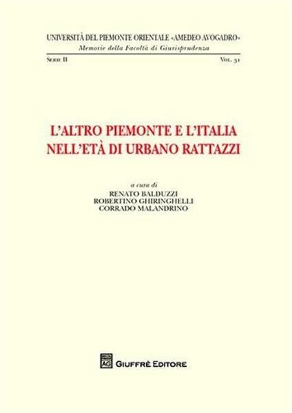 L' altro Piemonte e l'Italia nell'età di Urbano Rattazzi - copertina