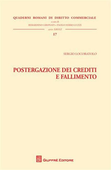 Postergazione dei crediti e fallimento - Sergio Locoratolo - copertina