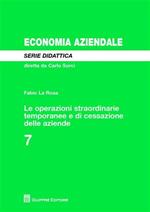 Le operazioni straordinarie temporanee e di cessazione delle aziende