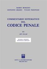 Commentario sistematico del codice penale. Vol. 3: Artt. 150-240.