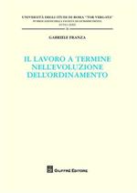 Il lavoro a termine nell'evoluzione dell'ordinamento