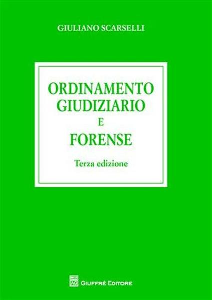  Ordinamento giudiziario e forense -  Giuliano Scarselli - copertina